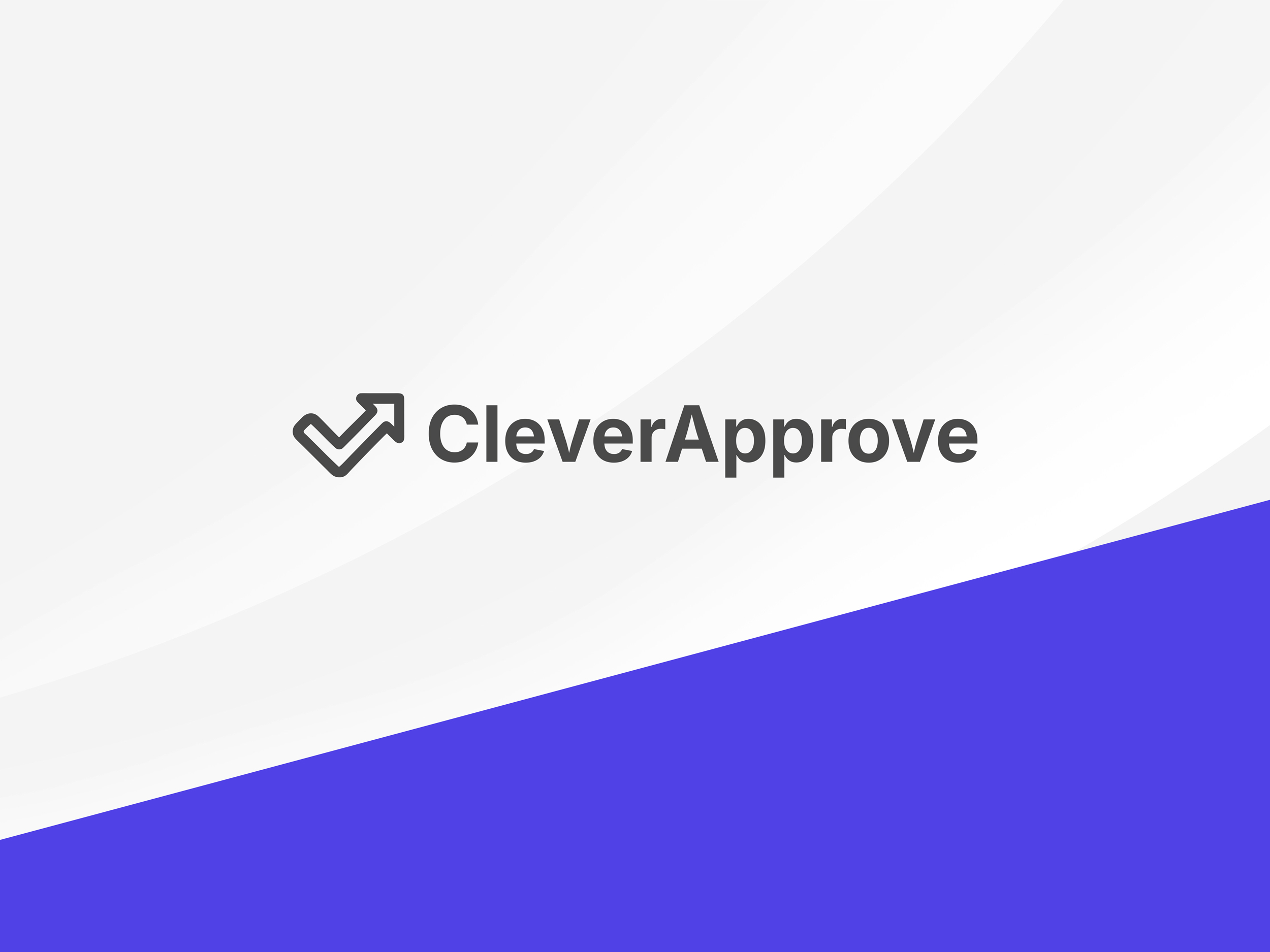 CleverApprove has launched 